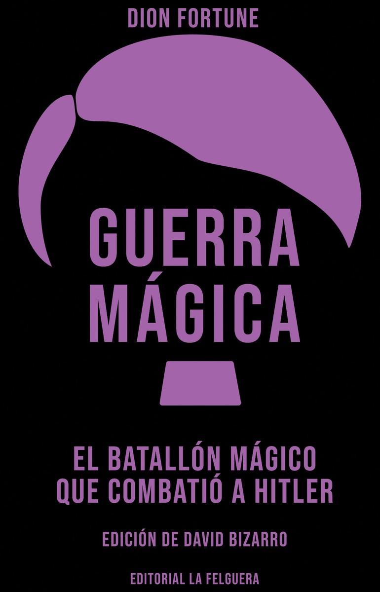 GUERRA MÁGICA | 9788412693645 | FORTUNE, DION | Galatea Llibres | Llibreria online de Reus, Tarragona | Comprar llibres en català i castellà online