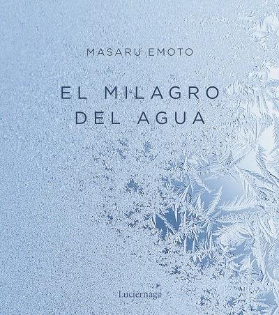 EL MILAGRO DEL AGUA | 9788417371951 | EMOTO, MASARU | Galatea Llibres | Llibreria online de Reus, Tarragona | Comprar llibres en català i castellà online