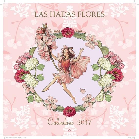 CALENDARIO DE LAS HADAS FLORES 2017 | 9788490436653 | BARKER, CICELY MARY | Galatea Llibres | Llibreria online de Reus, Tarragona | Comprar llibres en català i castellà online