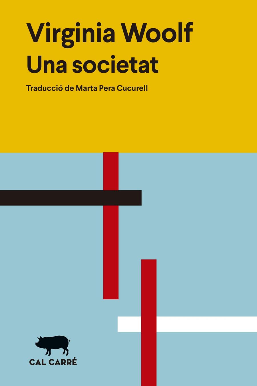UNA SOCIETAT | 9788412585643 | WOOLF, VIRGINIA | Galatea Llibres | Llibreria online de Reus, Tarragona | Comprar llibres en català i castellà online
