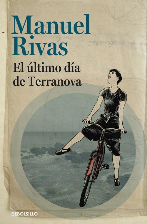 EL ÚLTIMO DÍA DE TERRANOVA | 9788466331364 | RIVAS, MANUEL | Galatea Llibres | Llibreria online de Reus, Tarragona | Comprar llibres en català i castellà online
