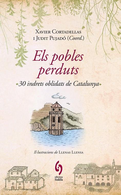 ELS POBLES PERDUTS | 9788493874308 | CORTADELLAS, XAVIER | Galatea Llibres | Llibreria online de Reus, Tarragona | Comprar llibres en català i castellà online