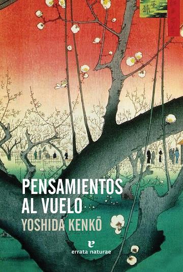 PENSAMIENTOS AL VUELO | 9788417800123 | KENKO, YOSHIDA | Galatea Llibres | Llibreria online de Reus, Tarragona | Comprar llibres en català i castellà online