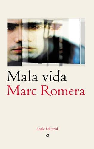 MALA VIDA | 9788488811899 | ROMERA, MARC | Galatea Llibres | Llibreria online de Reus, Tarragona | Comprar llibres en català i castellà online