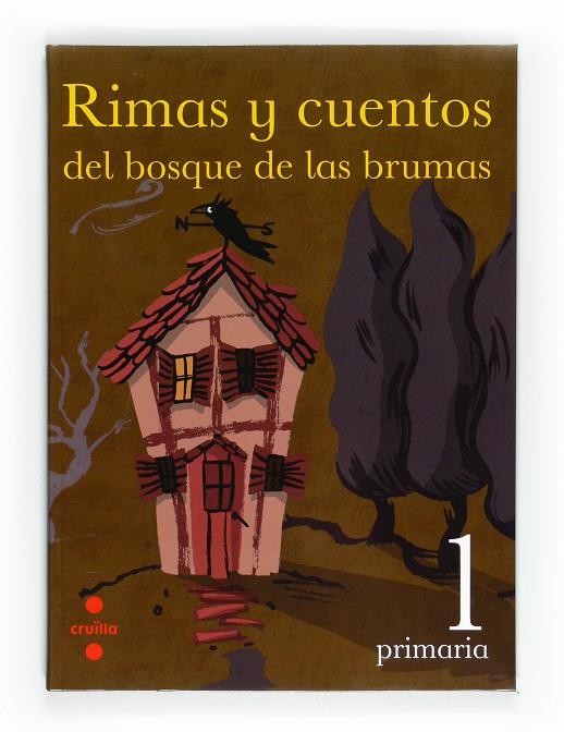 RIMAS Y CUENTOS DEL BOSQUE DE LAS BRUMAS | 9788466125833 | EQUIP EDITORIAL CRUÏLLA, | Galatea Llibres | Llibreria online de Reus, Tarragona | Comprar llibres en català i castellà online