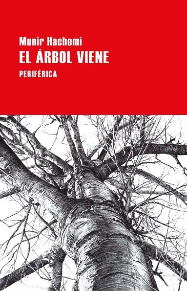 EL ÁRBOL VIENE | 9788418838750 | HACHEMI, MUNIR | Galatea Llibres | Llibreria online de Reus, Tarragona | Comprar llibres en català i castellà online