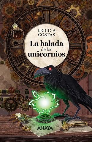 LA BALADA DE LOS UNICORNIOS | 9788469847336 | COSTAS, LEDICIA | Galatea Llibres | Llibreria online de Reus, Tarragona | Comprar llibres en català i castellà online