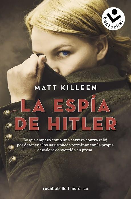 LA ESPÍA DE HITLER | 9788418850394 | KILLEEN, MATT | Galatea Llibres | Llibreria online de Reus, Tarragona | Comprar llibres en català i castellà online