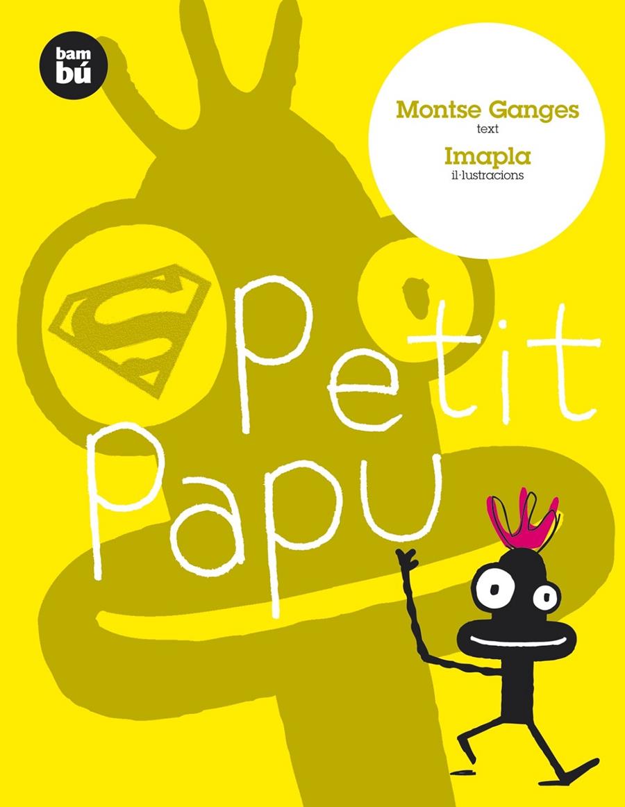 PETIT PAPU | 9788483430361 | GANGES, MONTSE | Galatea Llibres | Librería online de Reus, Tarragona | Comprar libros en catalán y castellano online
