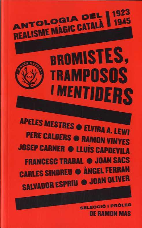 BROMISTES, TRAMPOSOS I MENTIDERS | 9788412216783 | VV.AA. | Galatea Llibres | Llibreria online de Reus, Tarragona | Comprar llibres en català i castellà online