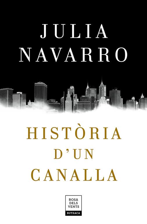 HISTÒRIA D'UN CANALLA | 9788417444198 | NAVARRO, JULIA | Galatea Llibres | Llibreria online de Reus, Tarragona | Comprar llibres en català i castellà online