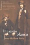 PAJARITO BLANCO, EL | 9788495764751 | BARRIE, JAMES M. | Galatea Llibres | Llibreria online de Reus, Tarragona | Comprar llibres en català i castellà online