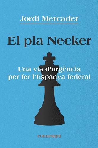 EL PLA NECKER | 9788418022791 | MERCADER, JORDI | Galatea Llibres | Llibreria online de Reus, Tarragona | Comprar llibres en català i castellà online
