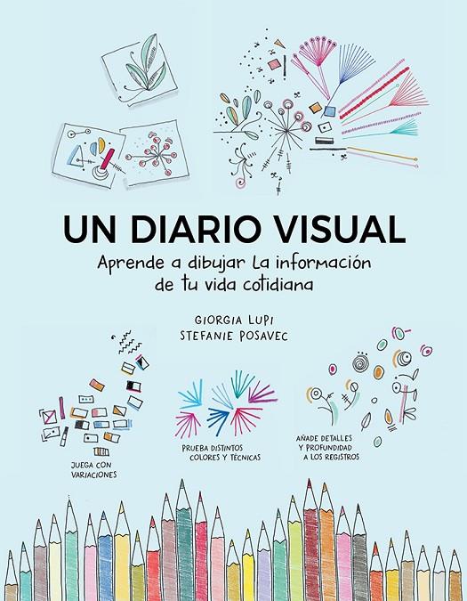 UN DIARIO VISUAL | 9788425232664 | LUPI, GIORGIA/POSAVEC, STEFANIE | Galatea Llibres | Llibreria online de Reus, Tarragona | Comprar llibres en català i castellà online