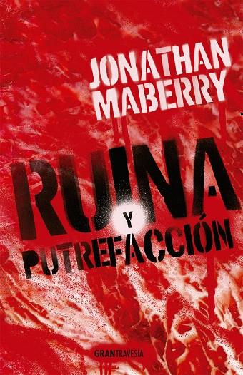 RUINA Y PUTREFACCIÓN | 9788412056051 | MABERRY, JONATHAN | Galatea Llibres | Llibreria online de Reus, Tarragona | Comprar llibres en català i castellà online