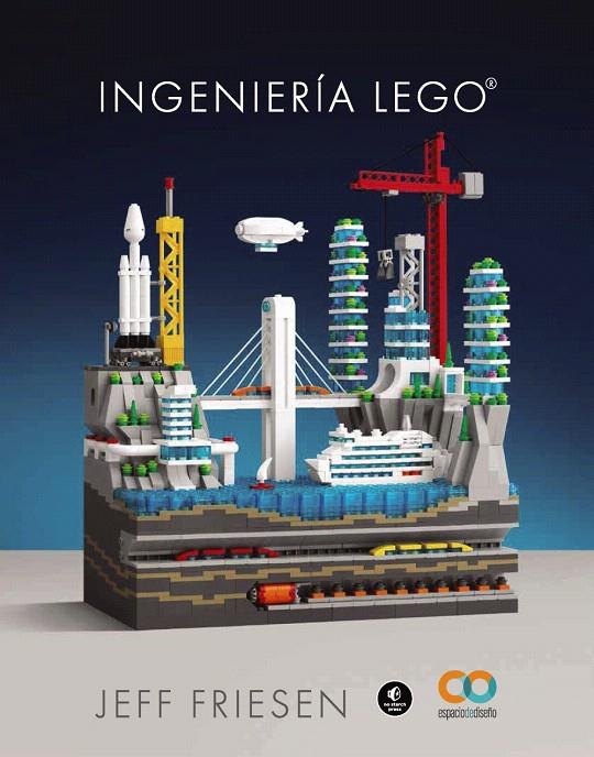 INGENIERÍA LEGO | 9788441548701 | FRIESEN, JEFF | Galatea Llibres | Llibreria online de Reus, Tarragona | Comprar llibres en català i castellà online