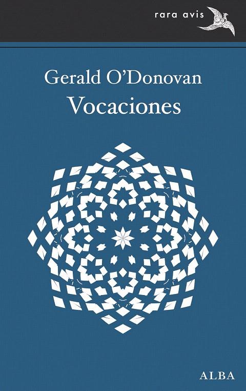 VOCACIONES | 9788490657454 | O'DONOVAN, GERALD | Galatea Llibres | Llibreria online de Reus, Tarragona | Comprar llibres en català i castellà online