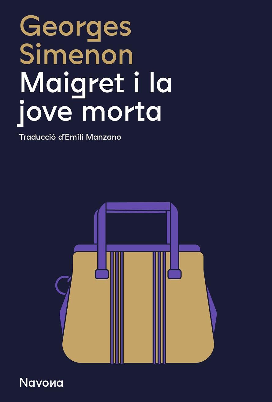 MAIGRET I LA JOVE MORTA | 9788419311290 | GEORGES, SIMENON | Galatea Llibres | Llibreria online de Reus, Tarragona | Comprar llibres en català i castellà online