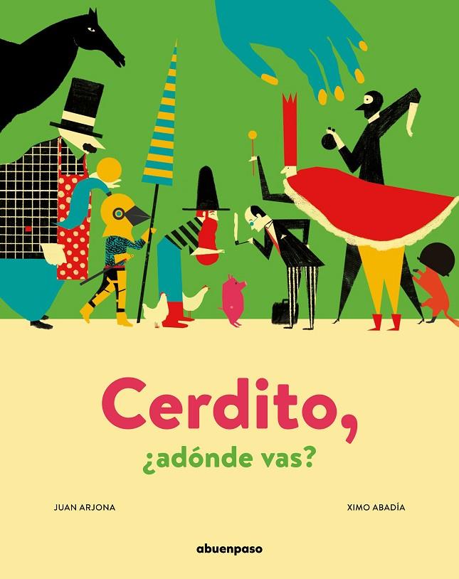 CERDITO, ¿ADÓNDE VAS? | 9788417555313 | ARJONA VÁZQUEZ, JUAN | Galatea Llibres | Llibreria online de Reus, Tarragona | Comprar llibres en català i castellà online