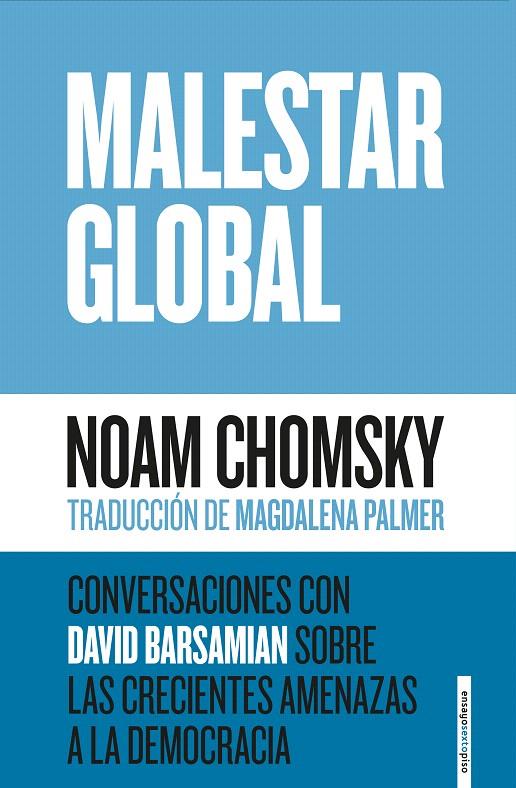MALESTAR GLOBAL | 9788416677900 | CHOMSKY, NOAM | Galatea Llibres | Llibreria online de Reus, Tarragona | Comprar llibres en català i castellà online