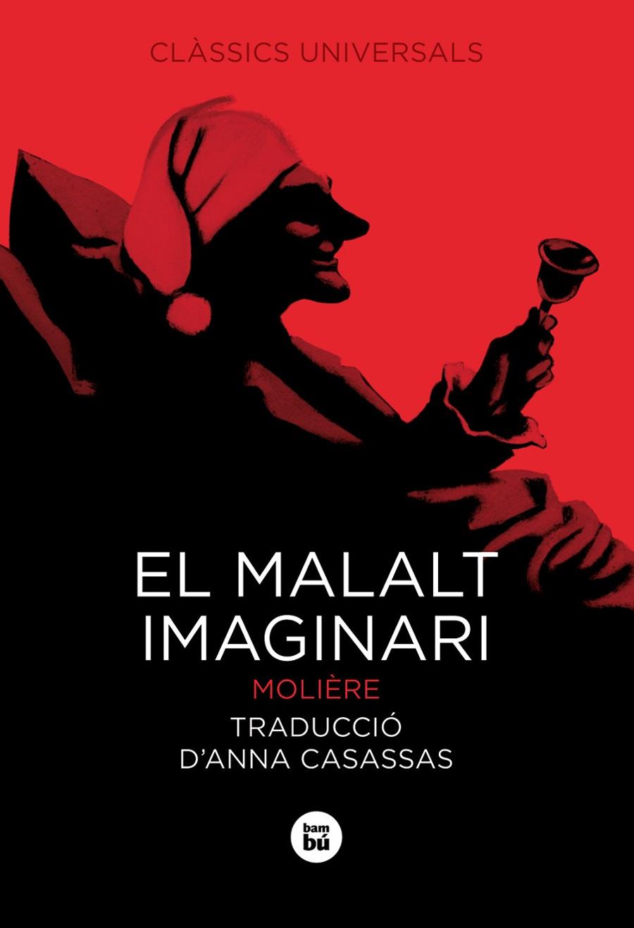 EL MALALT IMAGINARI -RUSTICA- | 9788483433966 | MOLIERE | Galatea Llibres | Llibreria online de Reus, Tarragona | Comprar llibres en català i castellà online