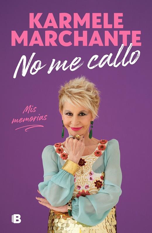 NO ME CALLO | 9788466672887 | MARCHANTE, KARMELE | Galatea Llibres | Llibreria online de Reus, Tarragona | Comprar llibres en català i castellà online