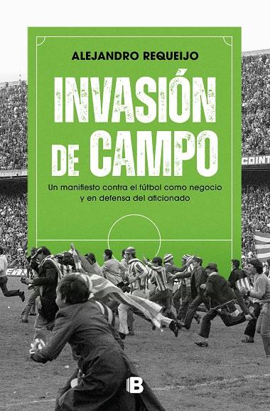 INVASION DE CAMPO | 9788466674126 | REQUEIJO, ALEJANDRO | Galatea Llibres | Llibreria online de Reus, Tarragona | Comprar llibres en català i castellà online