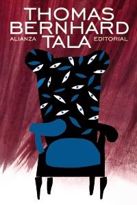 TALA | 9788420609331 | BERNHARD, THOMAS | Galatea Llibres | Llibreria online de Reus, Tarragona | Comprar llibres en català i castellà online