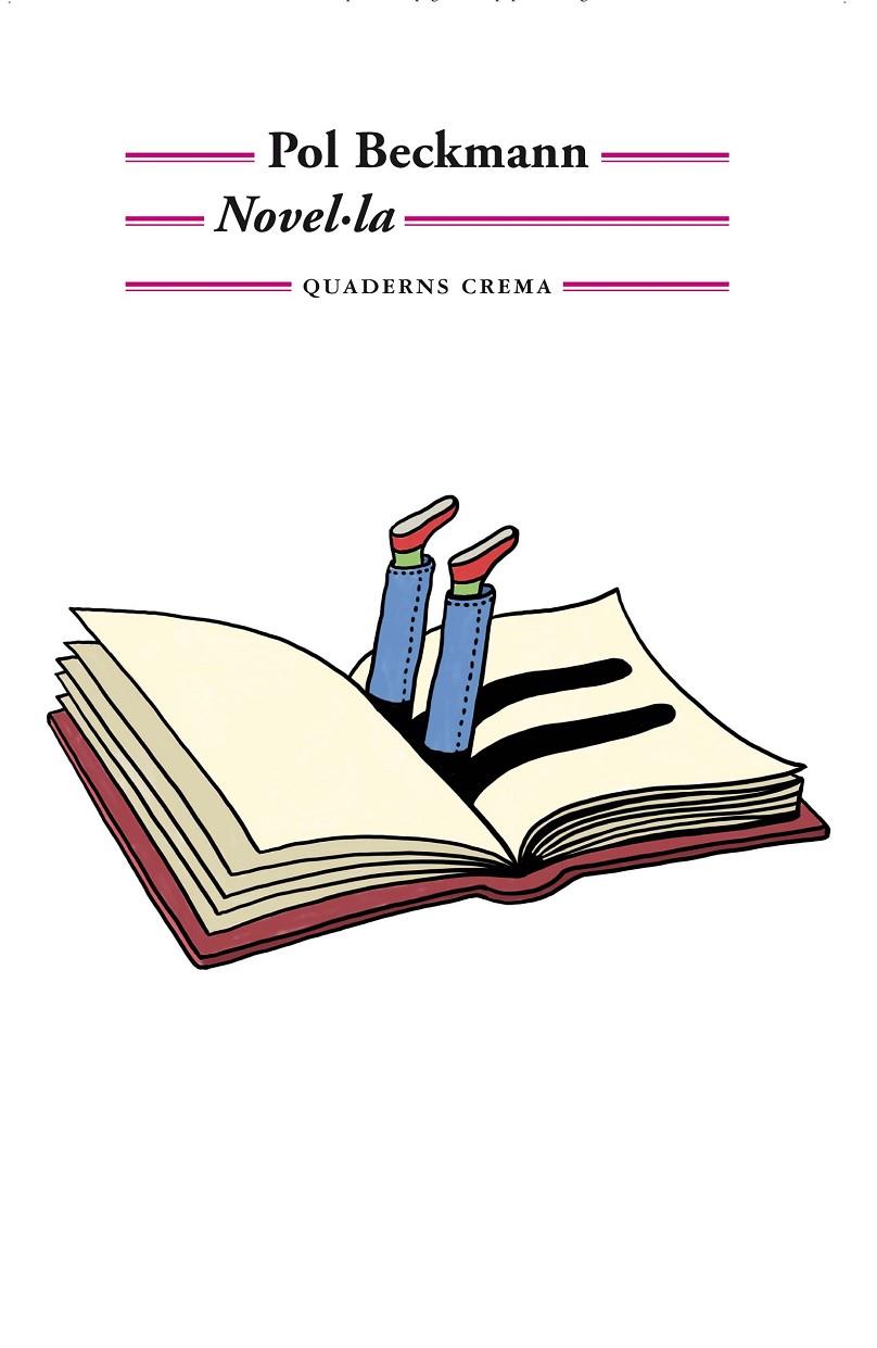 NOVEL·LA | 9788477276012 | BECKMANN, POL | Galatea Llibres | Llibreria online de Reus, Tarragona | Comprar llibres en català i castellà online