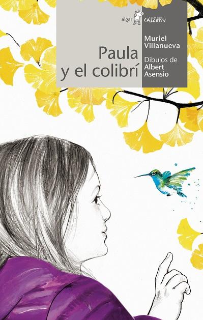 PAULA Y EL COLIBRI | 9788491424413 | VILLANUEVA, MURIEL | Galatea Llibres | Llibreria online de Reus, Tarragona | Comprar llibres en català i castellà online