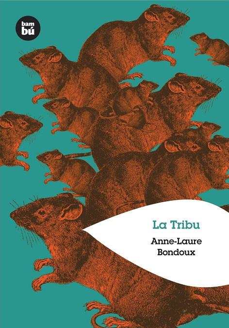TRIBU, LA | 9788483430453 | BONDOUX, ANNE-LAURE | Galatea Llibres | Llibreria online de Reus, Tarragona | Comprar llibres en català i castellà online