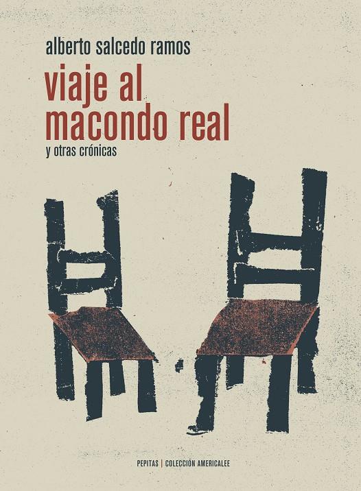 VIAJE AL MACONDO REAL | 9788415862550 | SALCEDO RAMOS, ALBERTO | Galatea Llibres | Llibreria online de Reus, Tarragona | Comprar llibres en català i castellà online