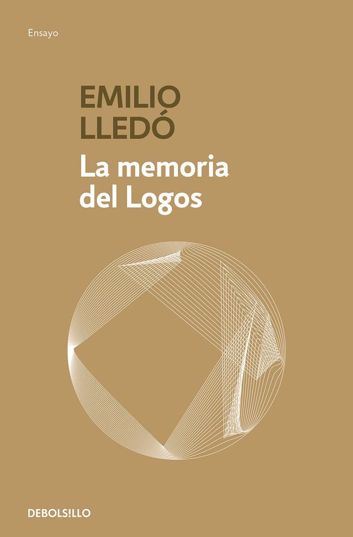 LA MEMORIA DEL LOGOS | 9788466345248 | LLEDÓ, EMILIO | Galatea Llibres | Llibreria online de Reus, Tarragona | Comprar llibres en català i castellà online