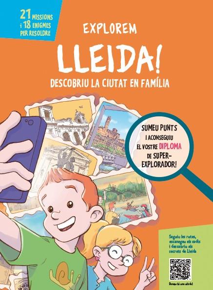EXPLOREM LLEIDA! | 9788499794907 | PIQUÉ, NÚRIA | Galatea Llibres | Llibreria online de Reus, Tarragona | Comprar llibres en català i castellà online