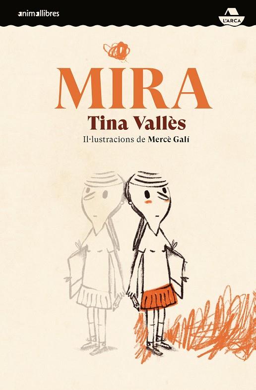MIRA | 9788418592232 | VALLÈS, TINA | Galatea Llibres | Llibreria online de Reus, Tarragona | Comprar llibres en català i castellà online