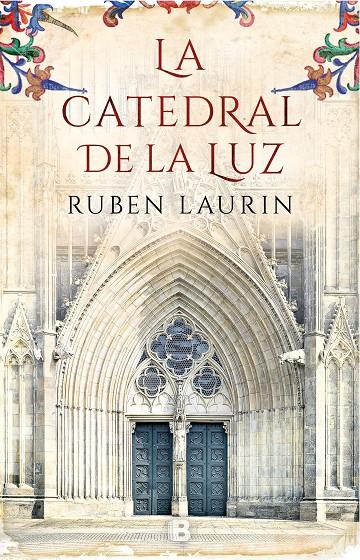 LA CATEDRAL DE LA LUZ | 9788466663656 | LAURIN, RUBEN | Galatea Llibres | Librería online de Reus, Tarragona | Comprar libros en catalán y castellano online