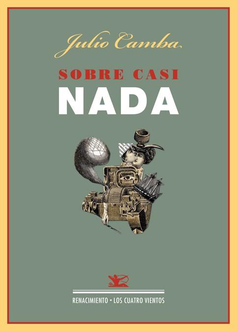SOBRE CASI NADA | 9788484728108 | CAMBA, JULIO | Galatea Llibres | Llibreria online de Reus, Tarragona | Comprar llibres en català i castellà online