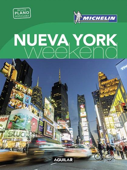 NUEVA YORK (LA GUíA VERDE WEEKEND 2018) | 9788403517936 | MICHELIN | Galatea Llibres | Llibreria online de Reus, Tarragona | Comprar llibres en català i castellà online