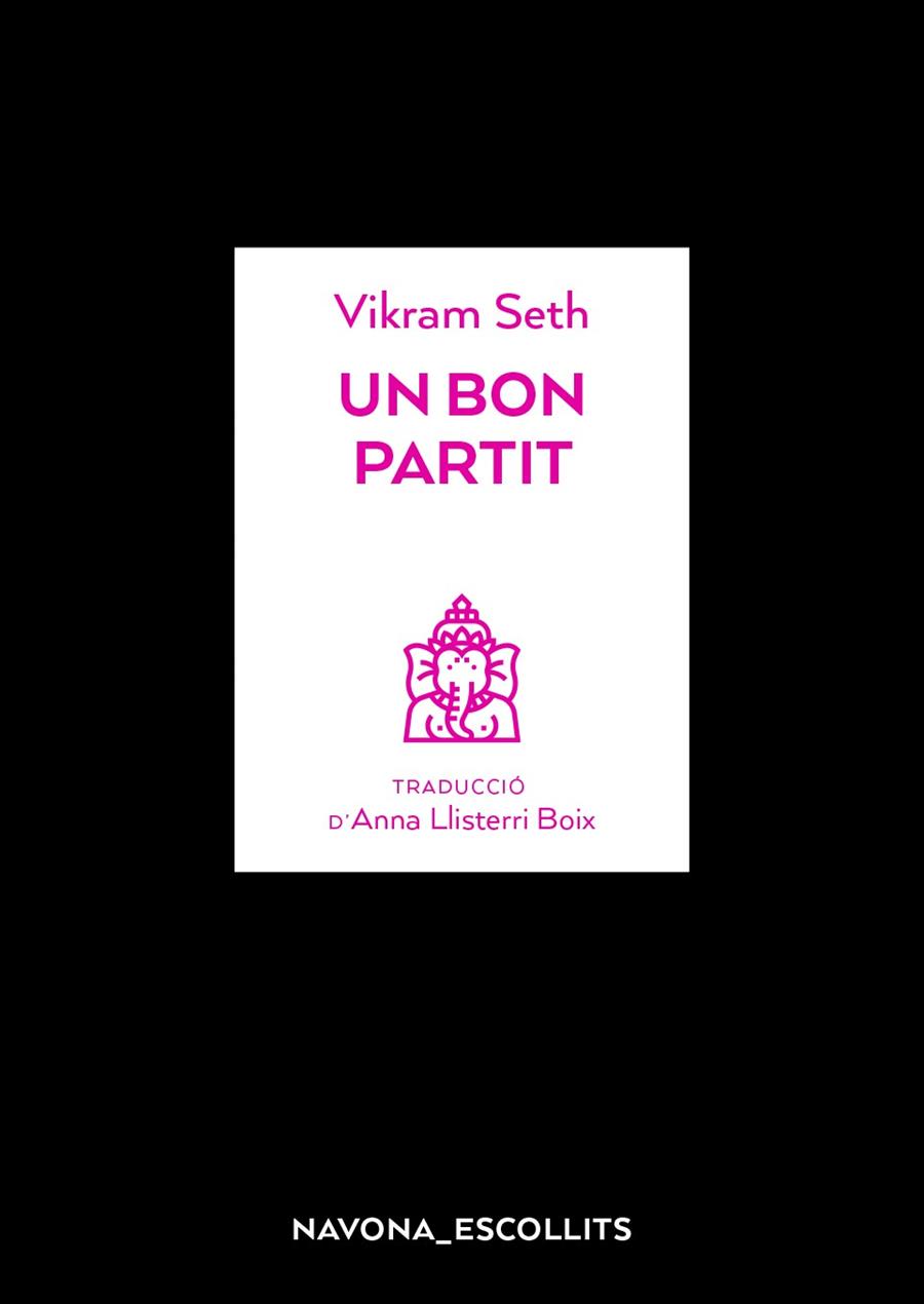 UN BON PARTIT | 9788417978082 | SETH, VIKRAM | Galatea Llibres | Librería online de Reus, Tarragona | Comprar libros en catalán y castellano online