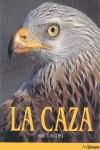 LA CAZA | 9783848000760 | BLÜCHEL, KURT G. | Galatea Llibres | Llibreria online de Reus, Tarragona | Comprar llibres en català i castellà online