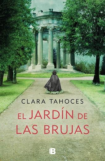 EL JARDÍN DE LAS BRUJAS | 9788466668057 | TAHOCES, CLARA | Galatea Llibres | Llibreria online de Reus, Tarragona | Comprar llibres en català i castellà online