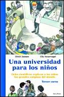 UNIVERSIDAD PARA NIÑOS 3 | 9788484326786 | JANSEN, ULRICH | Galatea Llibres | Llibreria online de Reus, Tarragona | Comprar llibres en català i castellà online