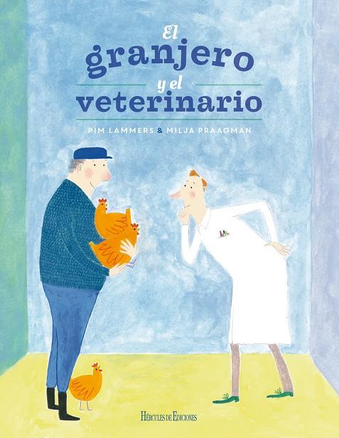 EL GRANJERO Y EL VETERINARIO | 9788412033625 | LAMMERS, PIM | Galatea Llibres | Llibreria online de Reus, Tarragona | Comprar llibres en català i castellà online
