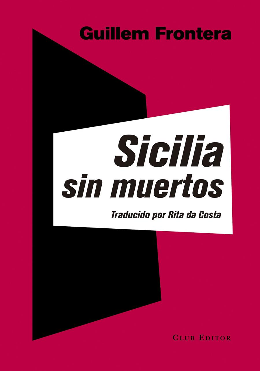 SICILIA SIN MUERTOS | 9788473291903 | FRONTERA, GUILLEM | Galatea Llibres | Llibreria online de Reus, Tarragona | Comprar llibres en català i castellà online