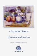 DICCIONARIO DE COCINA | 9788496974890 | DUMAS, ALEJANDRO | Galatea Llibres | Llibreria online de Reus, Tarragona | Comprar llibres en català i castellà online