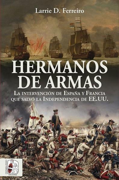 HERMANOS DE ARMAS | 9788412079814 | FERREIRO, LARRIE D. | Galatea Llibres | Llibreria online de Reus, Tarragona | Comprar llibres en català i castellà online
