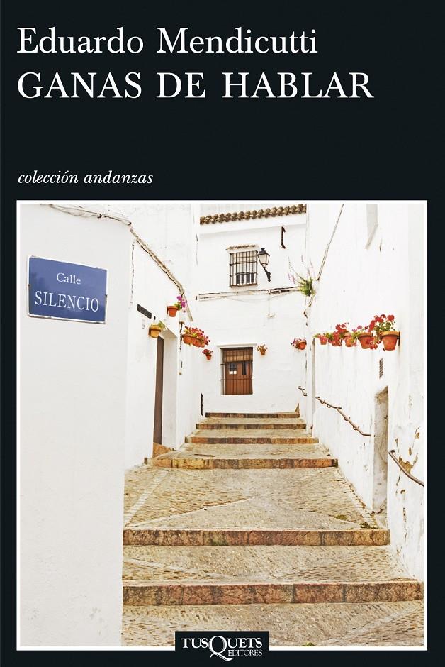GANAS DE HABLAR | 9788483830482 | MENDICUTTI, EDUARDO | Galatea Llibres | Librería online de Reus, Tarragona | Comprar libros en catalán y castellano online