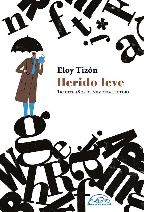 HERIDO LEVE | 9788483932551 | TIZÓN, ELOY | Galatea Llibres | Llibreria online de Reus, Tarragona | Comprar llibres en català i castellà online