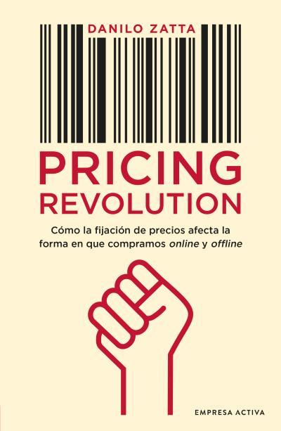 PRICING REVOLUTION | 9788416997718 | ZATTA, DANILO | Galatea Llibres | Llibreria online de Reus, Tarragona | Comprar llibres en català i castellà online