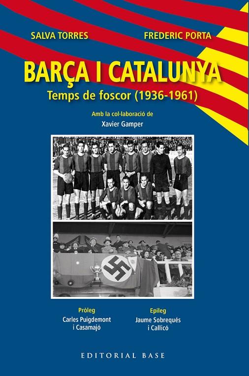 BARÇA I CATALUNYA | 9788419007230 | TORRES, SALVA | Galatea Llibres | Llibreria online de Reus, Tarragona | Comprar llibres en català i castellà online